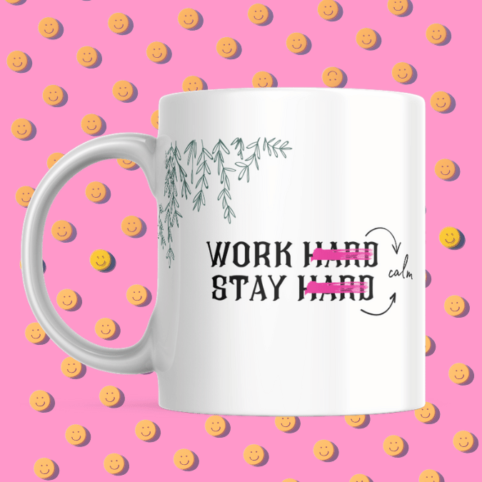 CANECA MOODS WORK STAY CALM
